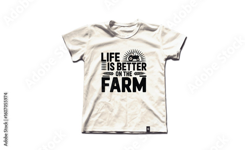 life is better on the farm shirt  life farmer home saying