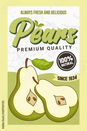 Retro Fruit Poster Vintage Pears Label Premium Quality Fresh and Delicious Fruit