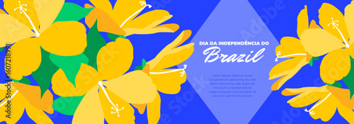 Brazil Independence Day greeting bright banner with hibiscus. Festive design template for September 7th. Latin American holiday. Layout concept collection for web, print, social media
