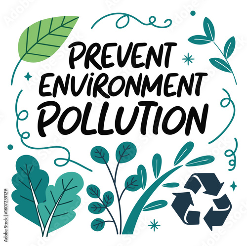 prevent environment pollution
