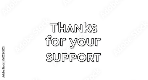 An elegant appreciation note conveys sincere gratitude for unwavering assistance and backing during challenging situations