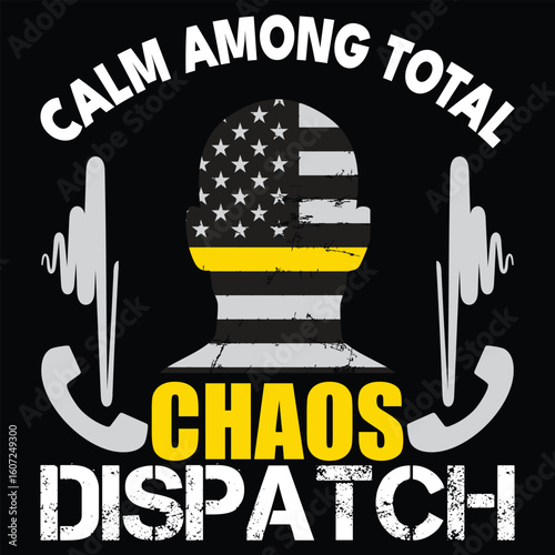 911 Dispatcher Quote Design – Calm Voice in Chaos | Merch Ready Vector for T-Shirt, Mug, Tote Bag, Hoodie & More