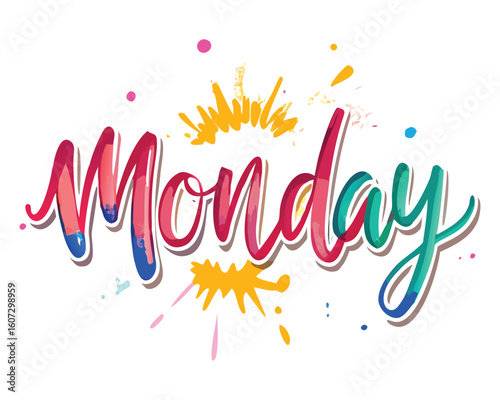 Monday motivation illustration, colorful monday graphic, monday art, monday, monday text design