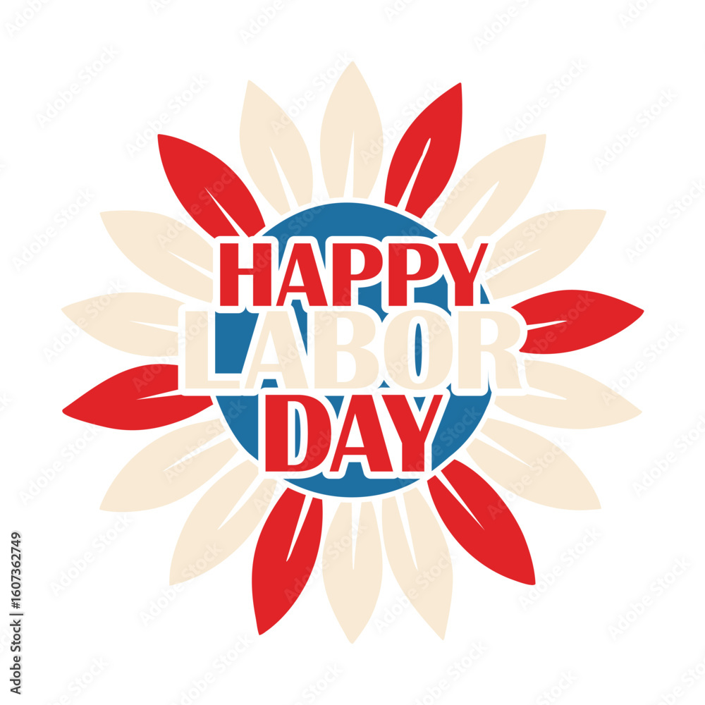 Fototapeta premium Happy Labor Day Flower Design