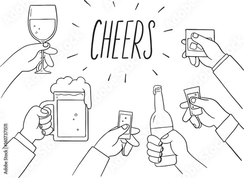 hands holding various alcoholic beverages, including wine, beer, and shots, raising them in a toast. The word "CHEERS" is prominently displayed in the center. This black and white line illustration.