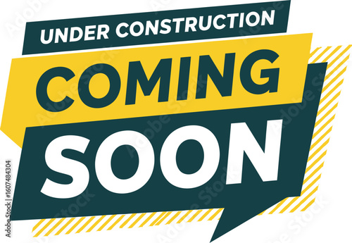 Coming soon under construction banner with yellow and green text on a dark background