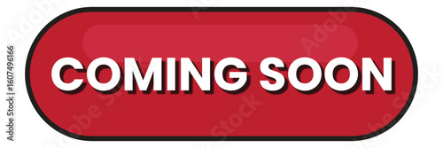 Bold Red Coming Soon Button Icon – Promotional Announcement Graphic on White Background