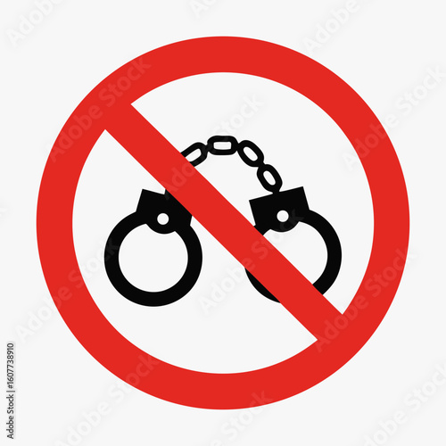 Ban on handcuffs with forbidden restriction sign. No handcuffs allowed, symbolizing freedom, safety, and breaking free from captivity. Symbolizes ban on handcuffs for promoting safe communities,