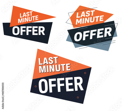 Last Minute Offer Banner Set Orange Black Vector Urgent Deal Label Collection