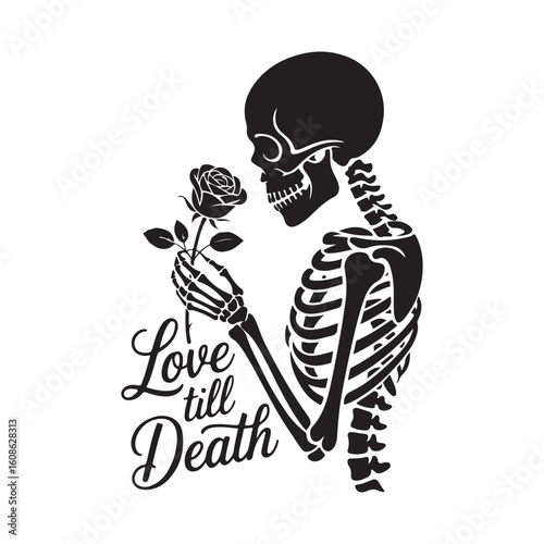 Skeleton holding rose with love till death lettering design