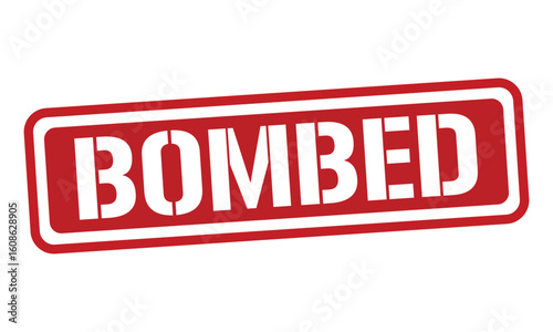 BOMBED red stamp text vector, rubber stamp