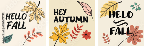 Set of Three Minimalist 'Hello Fall' and 'Hey Autumn' Greeting Cards with Stylized Scattered Leaves