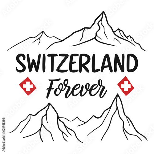 Embrace the swiss alps with switzerland forever and iconic red cross symbols