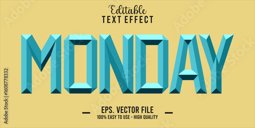 Monday Text Style Effect, Editable Text Effect