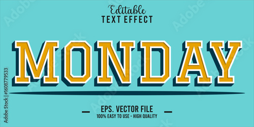 Monday Text Style Effect, Editable Text Effect