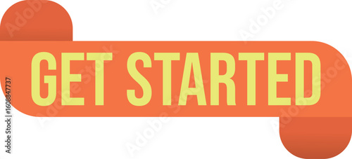 Orange banner with the words get started in yellow text