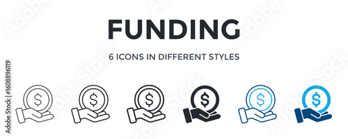 Funding Icon In Different Style Vector Illustration. Designed In Thin Line, Regular Line, Bold Line, Glyph, Color Line, And Color Glyph Style Can Be Used For Web
