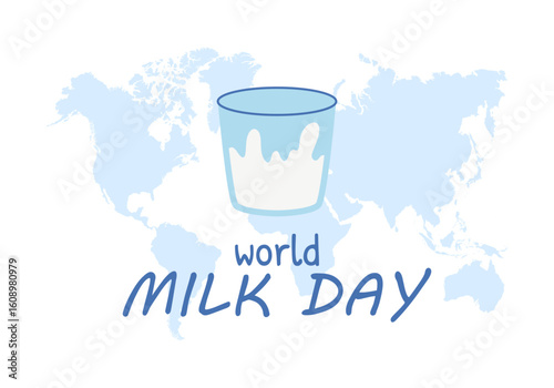 Glass of milk. World Milk Day. Background, banner, poster. June 1. Vector illustration.