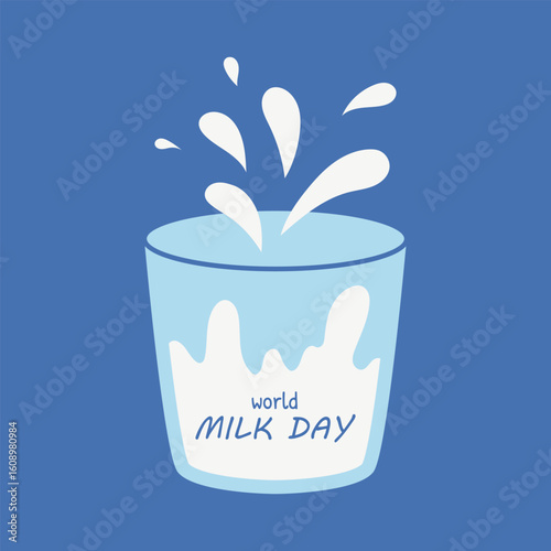 Glass of milk. World Milk Day. Background, banner, poster for June 1. Vector illustration.