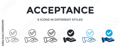 Acceptance Icon In Different Style Vector Illustration. Designed In Thin Line, Regular Line, Bold Line, Glyph, Color Line, And Color Glyph Style Can Be Used For Web