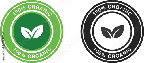"100% Organic" vector labels with a leaf icon in green and black versions. Set of circular badges or stickers for certified organic food and natural products. Eco-friendly and bio product seals 