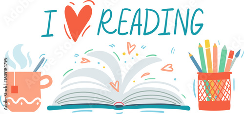 Open book adorned with hearts, surrounded by colorful pencils and a steaming teacup, featuring a banner proclaiming love for reading. Perfect illustration for book lovers and avid readers