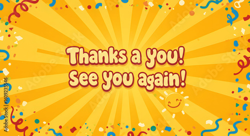 Thank You Message with Festive Confetti and Sun Rays - See You Again Soon!