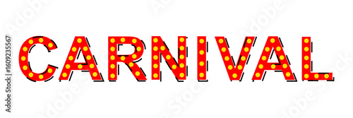 Vector marquee text of Carnival isolated on the white background.