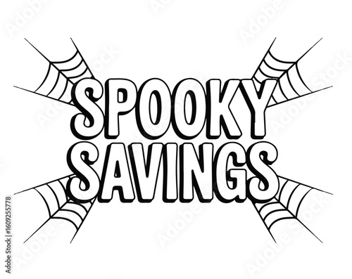 Spooky savings text with spiderweb decorations art