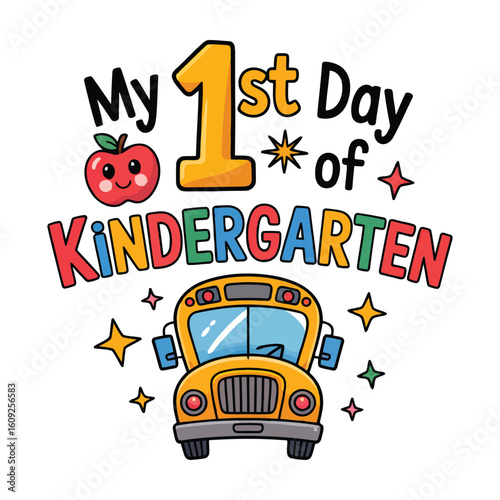 My 1st Day of Kindergarten Vector – Cute Back to School Design with School Bus and Apple Illustration

