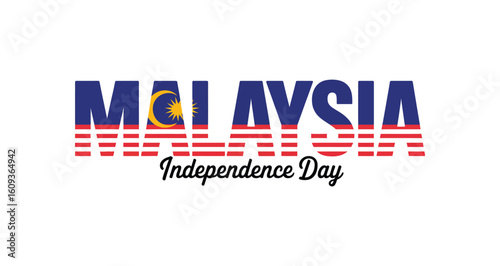 Malaysia Independence Day tribute with national flag colors in uppercase text, crescent moon and star emblem, and elegant cursive subtitle