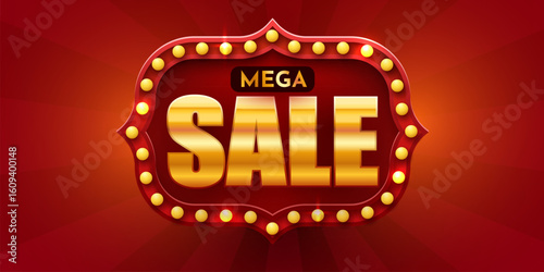 Mega sale. Retro light sign. Signboard with lamps border. Vintage style discount promotion banner. Vector illustration.