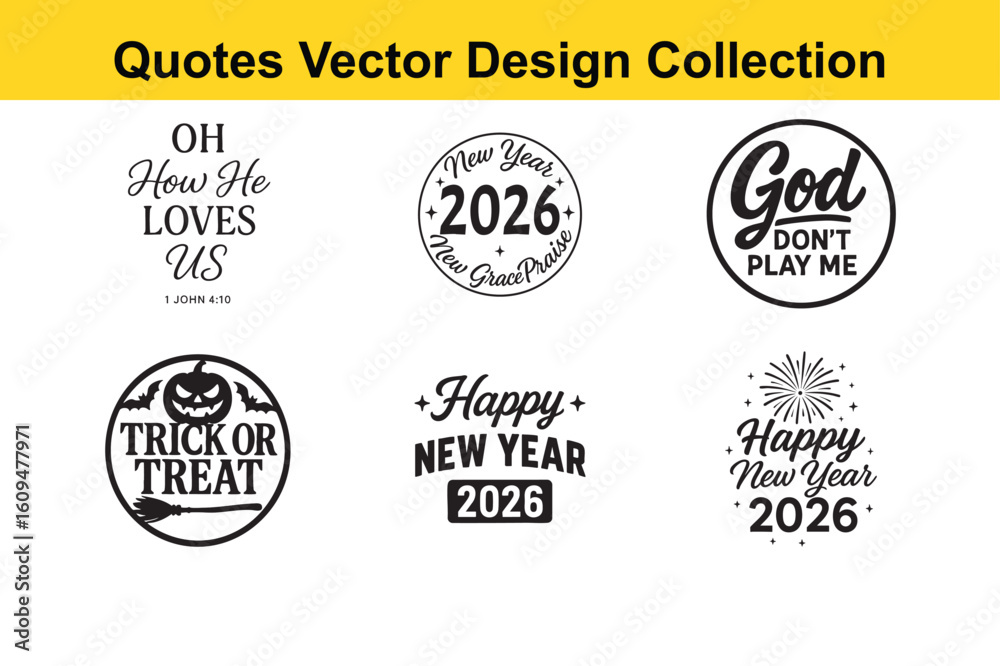 Obraz premium Vector Design Collection Featuring Quotes for New Year 2026 Halloween and Religious Themes This image