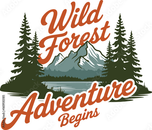Wild Forest Adventure Begins: A captivating graphic showcasing the essence of adventure within the wild forest, inspiring a sense of exploration and the beginning of a journey.