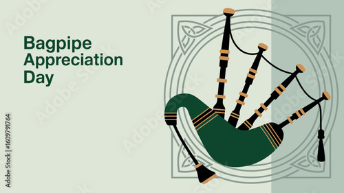 Bagpipe Appreciation Day Music Instrument Art Bagpipes Festival Celebration