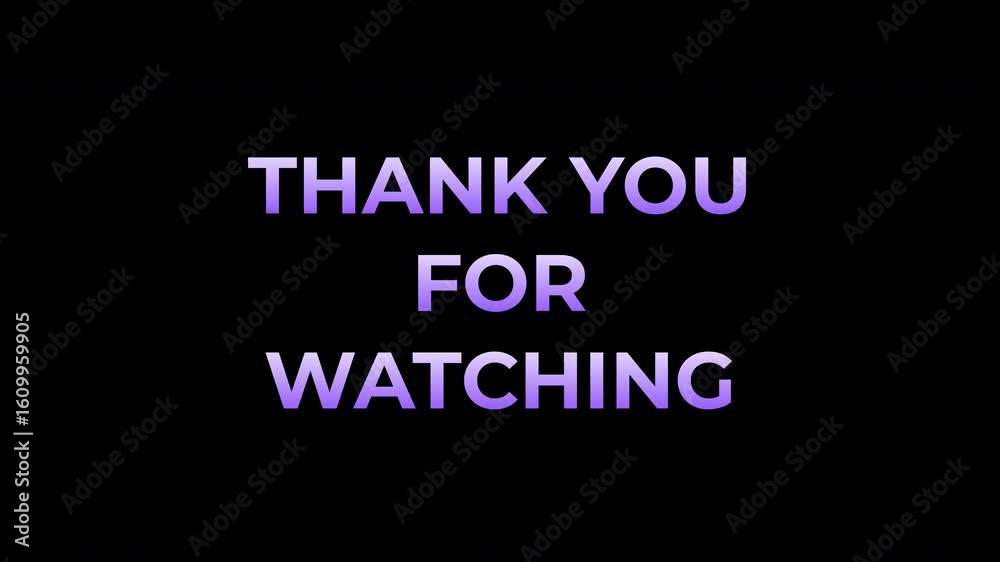 THANK YOU FOR WATCHING text reveal animation with cinematic screen-opening style, perfect end screen for videos, dynamic fade letter by letter. THANK YOU FOR WATCHING text reveal animation with cinematic screen-opening style, perfect end screen for videos, dynamic fade letter by letter.