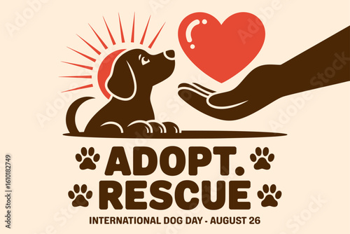 International Dog Day poster with dog and heart, adopt rescue, August 26, pet care, unique animal love, vector illustration