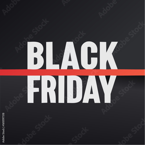 Black Friday Promo: Bold text proclaiming the day's discounts. A graphic with the phrase 'Black Friday,' overlaid by a subtle red line, indicating the start of shopping day!