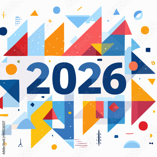 2026: Abstract Design: A vibrant graphic composition of geometric shapes and patterns, set against a bright backdrop, forming the numerals 2026, symbolizing the promise of a new year and future