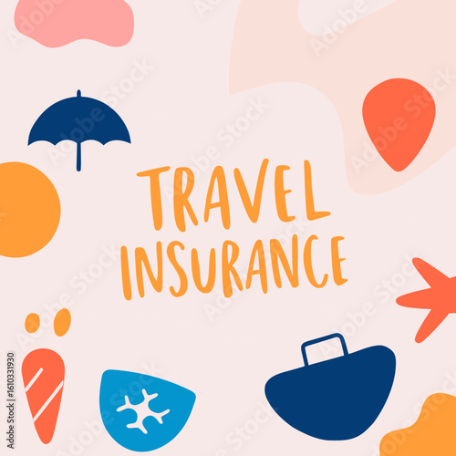Stylized travel insurance illustration featuring bold lettering and various travel-related icons for protection