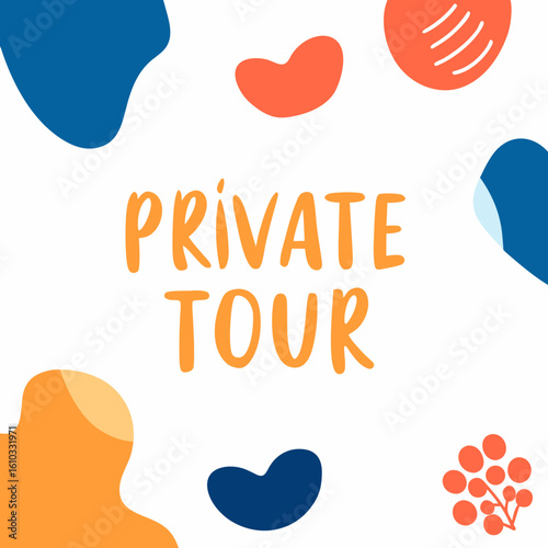 Stylized private tour illustration with bold lettering and colorful abstract shapes for personalized travel