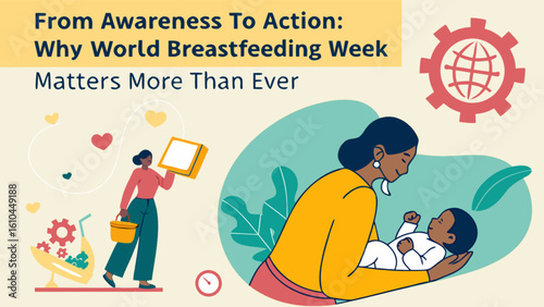 World breastfeeding week awareness campaign for mothers and infants health and nutrition education support