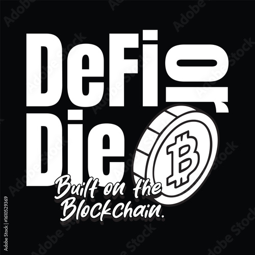 Aggressive “DeFi or Die” Typography Design for Hardcore Decentralized Finance Believers

