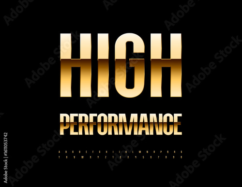 Vector Elite sign High Performance.Elegant Gold Font. Premium Alphabet Letters and Numbers set