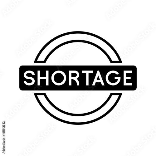 Shortage Circular Label Bold Text