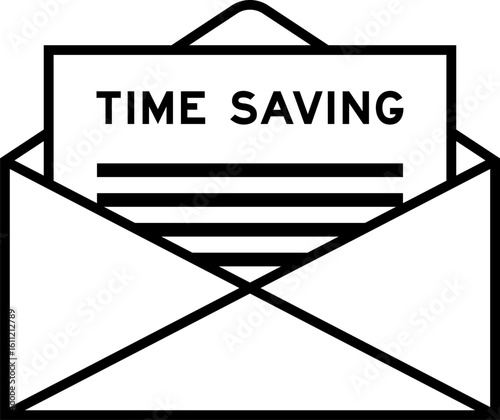 Envelope and letter sign with word time saving as the headline