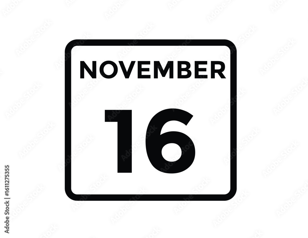 16 November, calendar date icon. 16 November Calendar Date for Deadlines or Appointment. Day, month. vector illustration.
16 November, calendar date icon. 16 November Calendar Date for Deadlines or Appointment. Day, month. vector illustration.