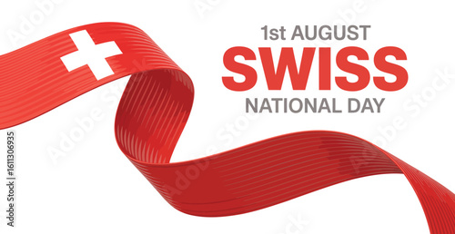Swiss National Day banner with curved red ribbon and white cross emblem, bold 1st August typography, celebrating heritage, unity, and pride