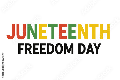 Juneteenth Freedom Day vector banner. African American Emancipation Day typography. Black history celebration for June 19th. Holiday design with Pan-African colors.