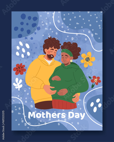 Mother day card. Pregnant woman. Wife and husband hugging. Abstract botanical background. Child birth, female character with flowers. Happy mother and father. Vector cartoon flat style illustration